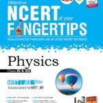 MTG Objective NCERT at Your Fingertips Physics 2025 | Best Book for NEET, AIIMS & Other Medical Exams