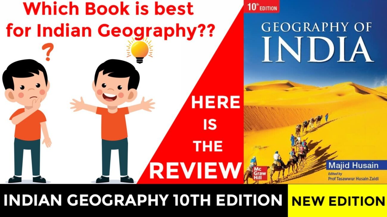 Best Book For Geography | Book Review | Indian Geography by Majid Hussain | New 10th Edition of Majid Hussain