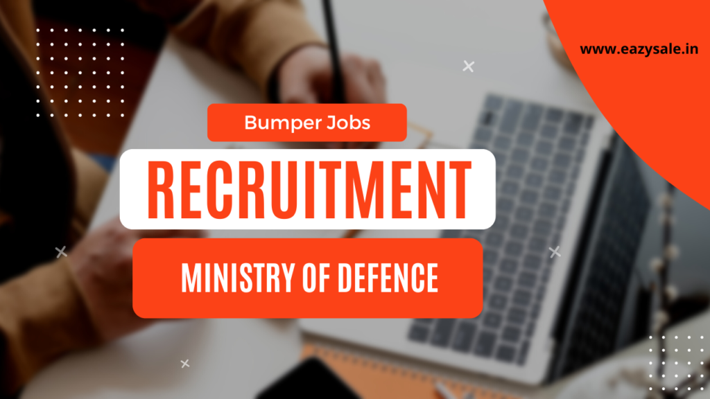 Ministry of Defence Recruitment 2022