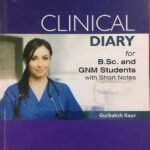 Clinical Diary For B.Sc. And GNM Students By Lotus Publication