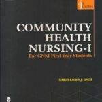 Community Health Nursing By Simrat Kaur N.J. Singh For GNM First Year