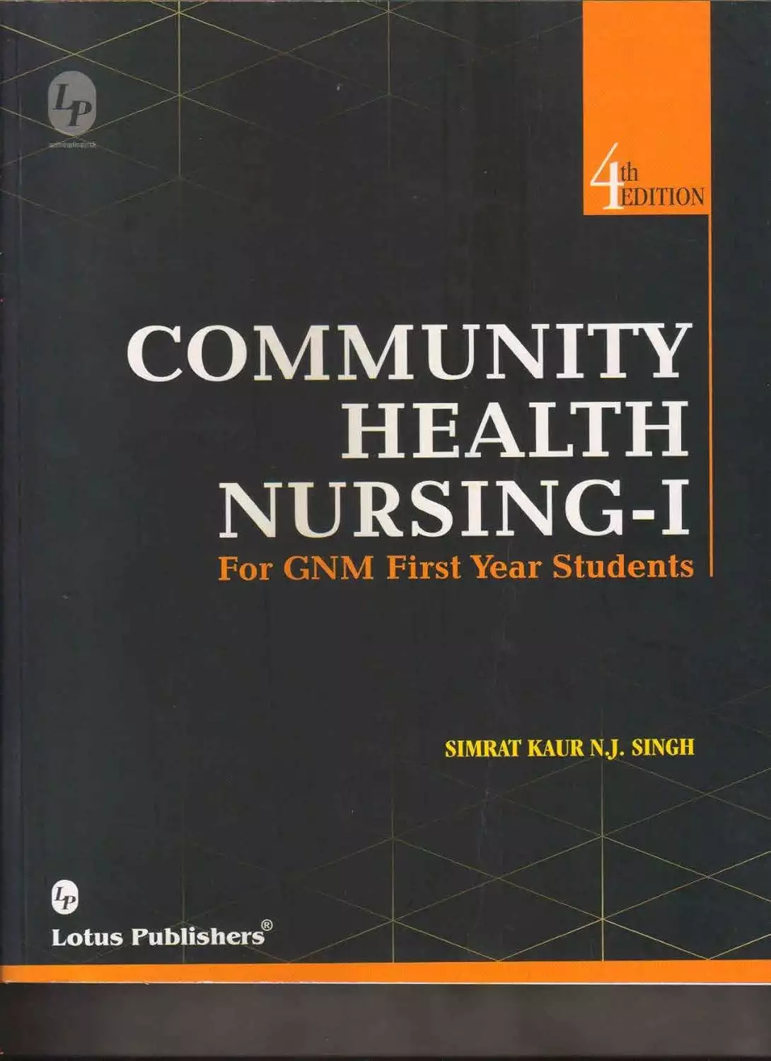 Community Health Nursing By Simrat Kaur N.J. Singh For GNM First Year Community Health Nursing By Simrat Kaur N.J. Singh For GNM First Year