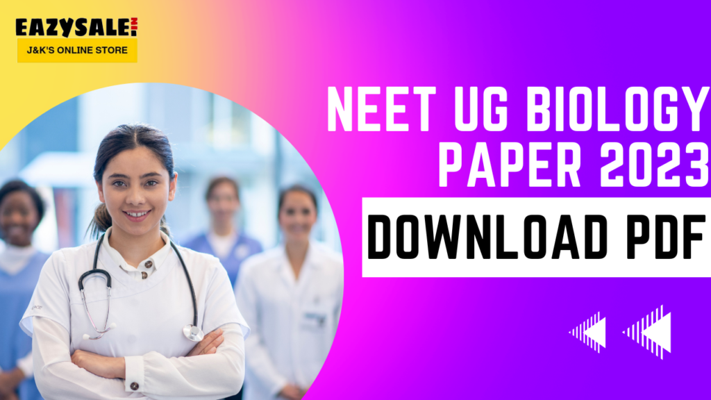 Download neet biology question paper with answer 2023 PDF