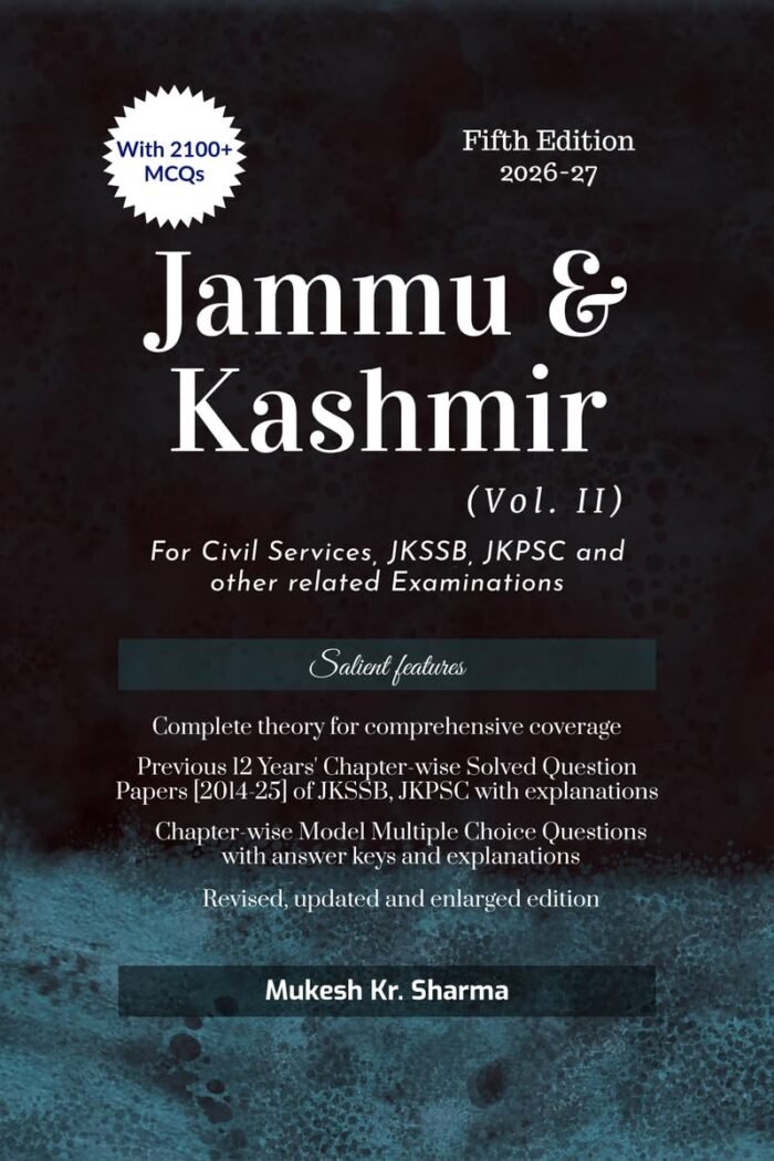 Mukesh Sharma Jammu & Kashmir J&K JKSSB JKPSC GK (Vol. I & Vol. II) Fifth Edition 2026-27 - Image 3