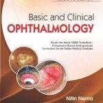 Basic and Clinical Ophthalmology by Nitin Nema