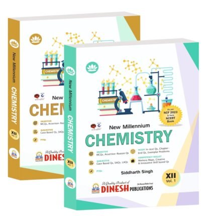 Dinesh New Millennium Chemistry Class 12 2025-26 (Latest Edition)