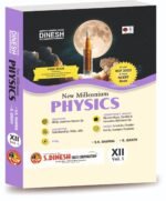 Dinesh New Millennium Physics for Class 12 Vol. 1 (2025-2026)