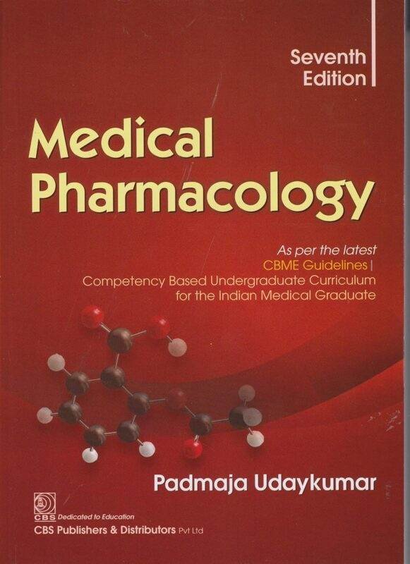 Medical Pharmacology By Padmaja Uday kumar 7th Edition || MBBS Pharmacology 2nd Year Book