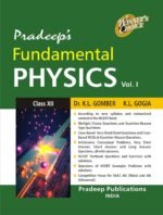 Pradeep's Fundamental Physics for Class 12 volume 1 2025