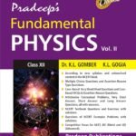Pradeep's Fundamental Physics for Class 12 volume 2 2025