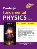 Pradeep's Fundamental Physics for Class 12 volume 2 2025