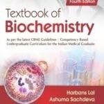 Textbook of Biochemistry 4th Edition (CBSPD)