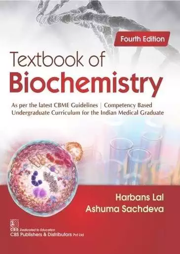 Textbook of Biochemistry 4th Edition (CBSPD)