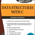 Data Structures with C by Seymour Lipschutz