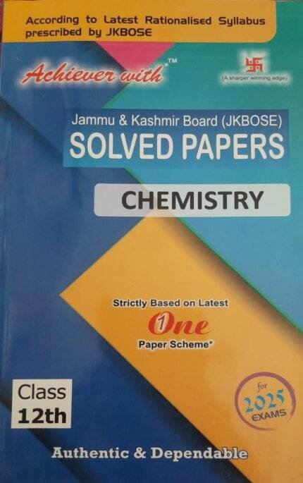 Achiever JKBOSE Class 12th Chemistry Solved Paper 2025