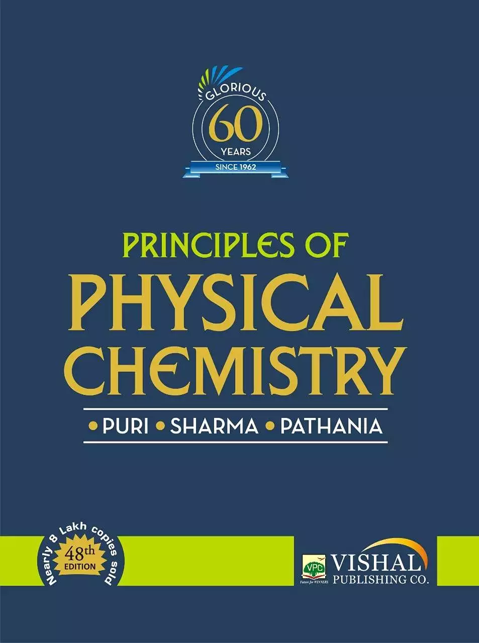 Vishal's Principles of Physical Chemistry by Puri Sharma Pathania