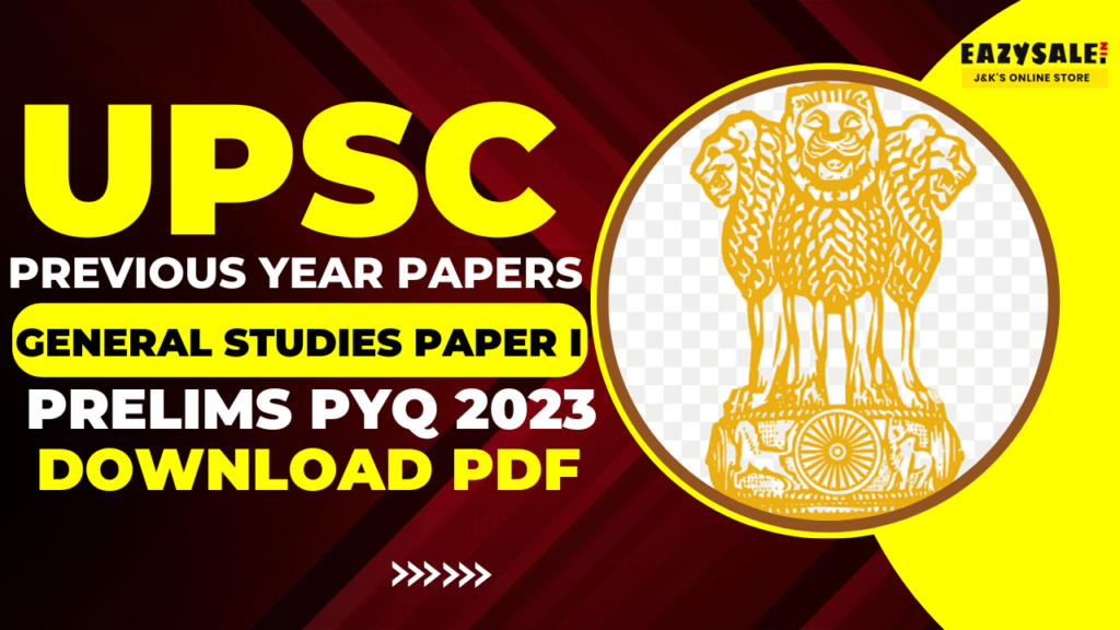UPSC Prelims Question Paper 2023 with Answers