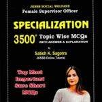 Satish's JKSSB Female Supervisor Specialization 3500+ MCQs 2024
