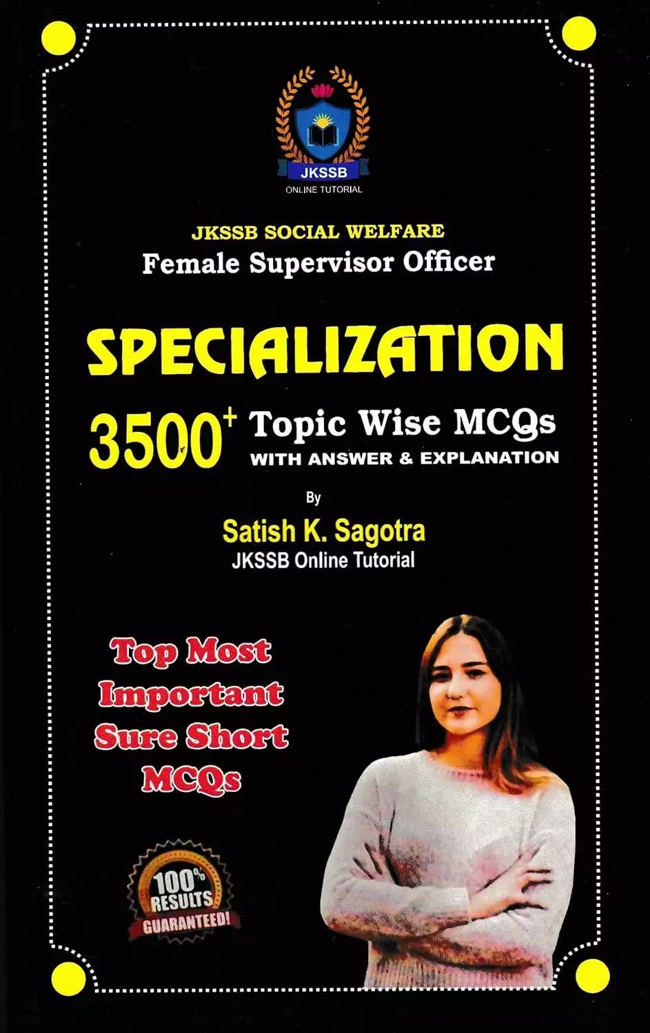 Satish's JKSSB Female Supervisor Specialization 3500+ MCQs 2024