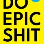 Buy do epic shit by ankur wariko