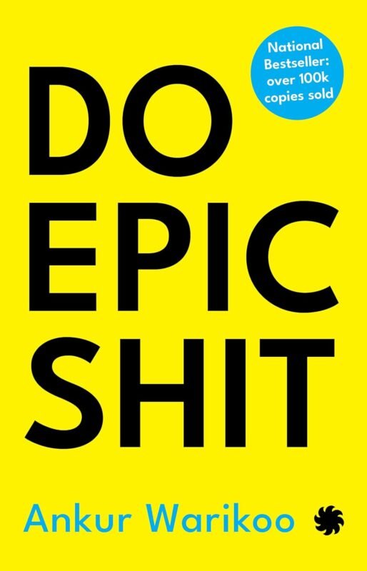 Buy do epic shit by ankur wariko