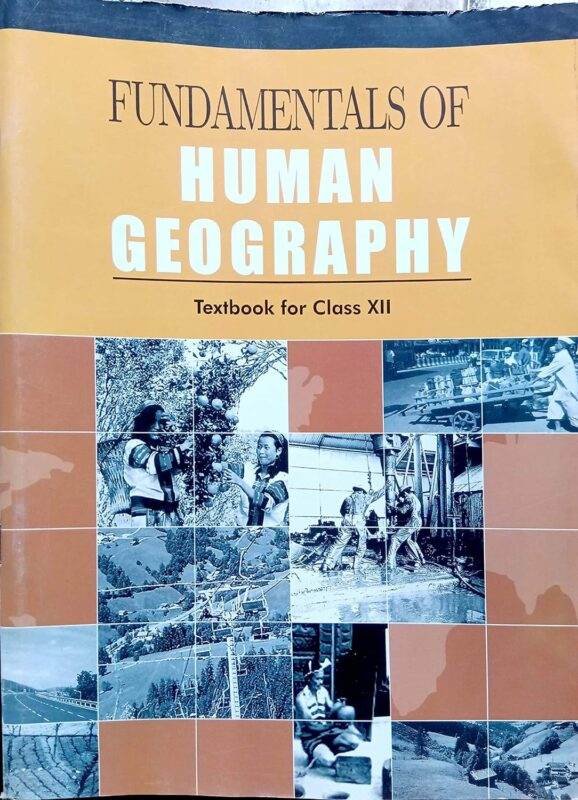 NCERT GEOGRAPHY CLASS 12TH Fundamentals of Human