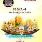 NEERAJ IGNOU MA SOCIOLOGY FIRST YEAR BOOK MSO4 Sociology in India