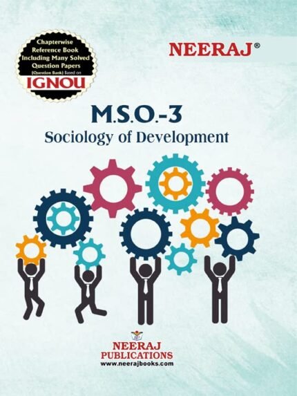 Neeraj IGNOU MA Sociology First Year Book MSO3 Sociology of Development