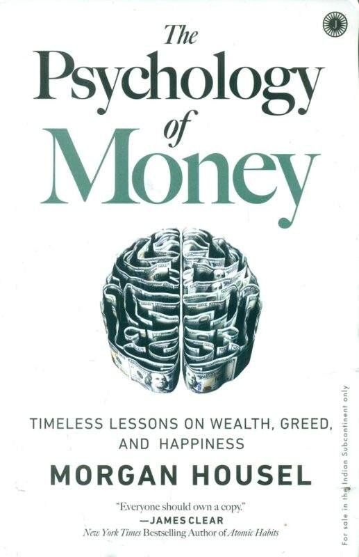 The Psychology of Money by Morgan Housel