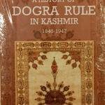 a history of dogra rule in kashmir 1846-1947
