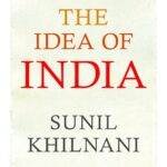 The Idea of India By Sunil Khilnani