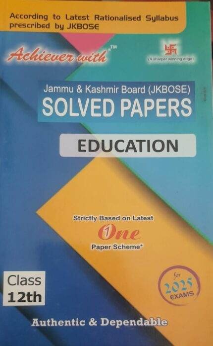 Achiever JKBOSE Class 12th Education Solved Paper 2025