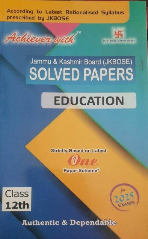 Achiever JKBOSE Class 12th Education Solved Paper 2025