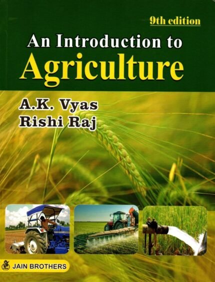 Introductory Agriculture book by AK Vyas (Latest 9TH Edition)