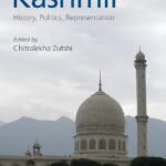 Kashmir History Politics Representation Edited by Chitralekha Zutshi