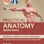 Practical Anatomy (Rachna Sharir) Workbook BAMS 1st Year